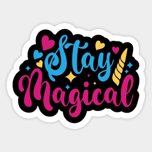 stay magical Sticker